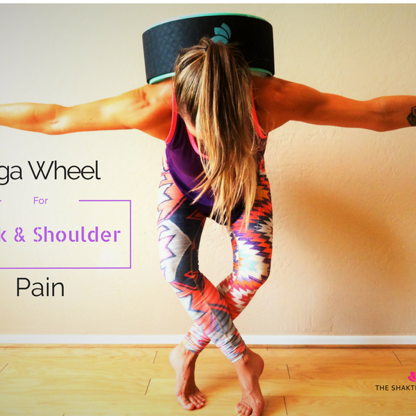 The Yoga Wheel for Neck & Shoulders – The Shakti Yoga Wheel®